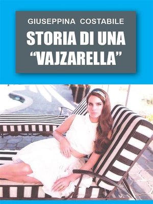 cover image of Storia di una 'vajzarella'